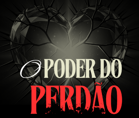 Minicurso O Poder do Perdão - Pr. Rogério Cota